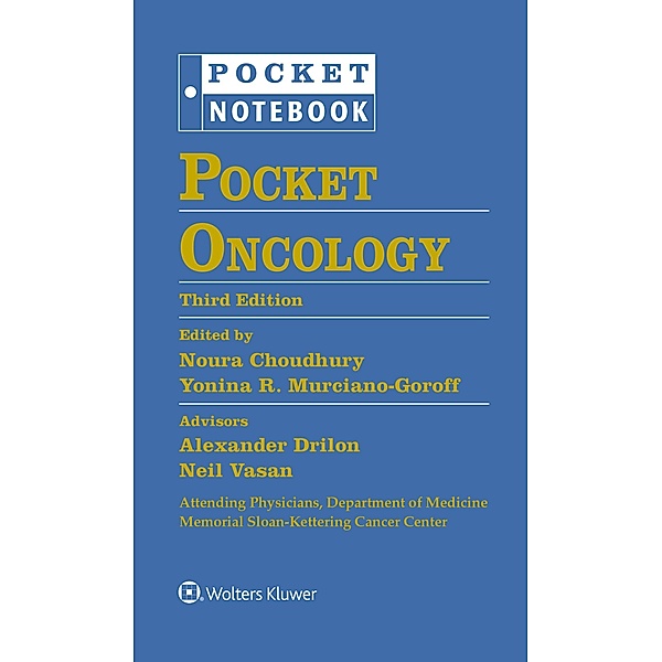 Pocket Oncology Looseleaf, Alexander Drilon, Neil Vasan, Noura Choudhury, Yonina Robbie Murciano-Goroff