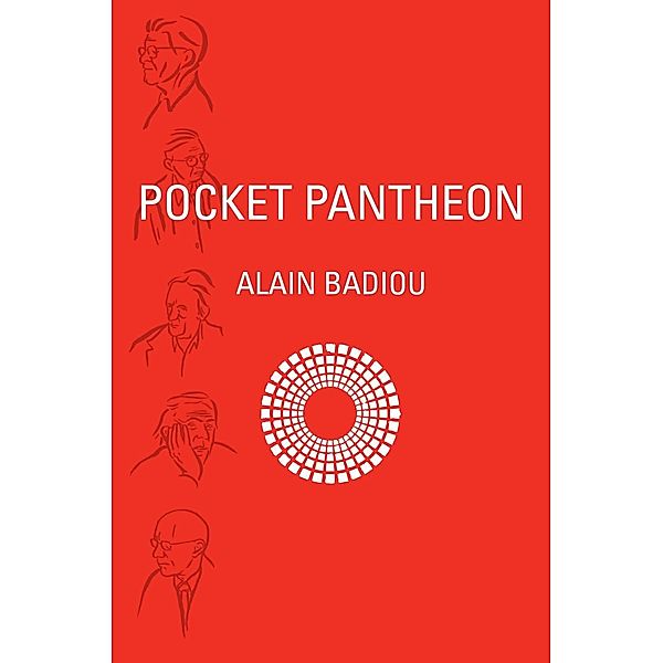 Pocket Pantheon / Pocket Communism, Alain Badiou