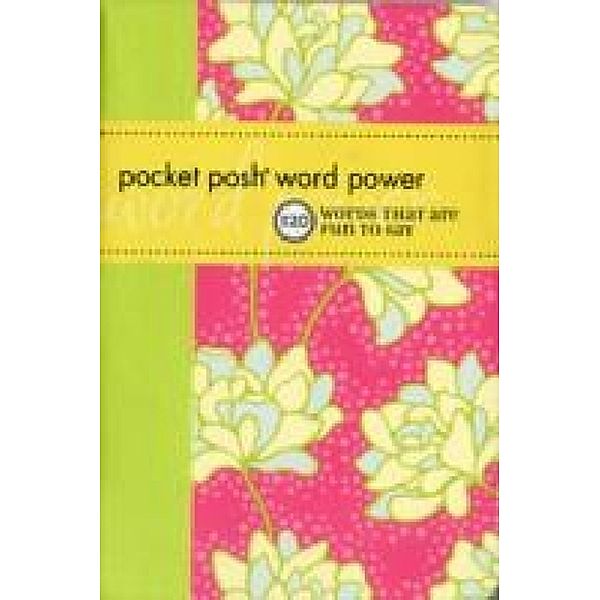 Pocket Posh Word Power: 120 Words That Are Fun to Say, Wordnik