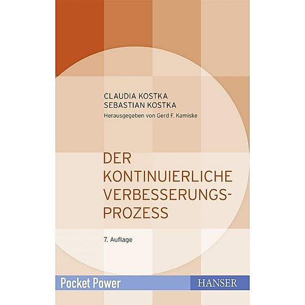 Pocket Power / Der Kontinuierliche Verbesserungsprozess, Claudia Kostka, Sebastian Kostka