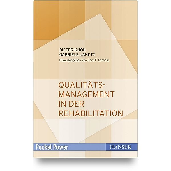 Pocket Power / Qualitätsmanagement in der Rehabilitation, Dieter Knon, Gabriele Janetz