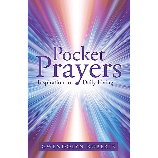 Pocket Prayers, Gwendolyn Roberts