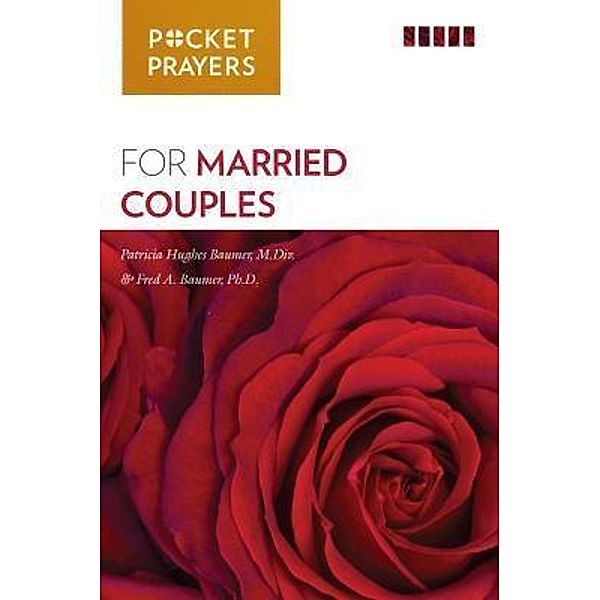 Pocket Prayers for Married Couples / Twenty-Third Publications/Bayard, Patricia Hughes-Baumer, Fred Baumer