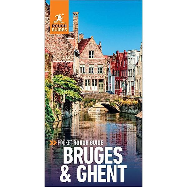 Pocket Rough Guide Bruges & Ghent: Travel Guide eBook / Pocket Rough Guides, Rough Guides