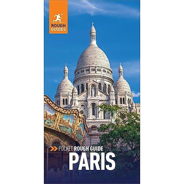 Pocket Rough Guide Paris: Travel Guide eBook / Pocket Rough Guides, Rough Guides