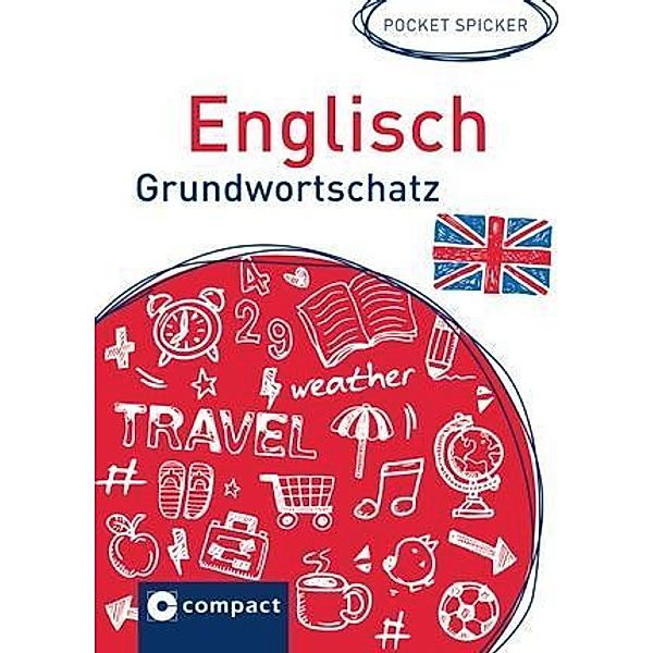 Pocket Spicker: Englisch Grundwortschatz, Autumn Pierce, Barbara Landolt