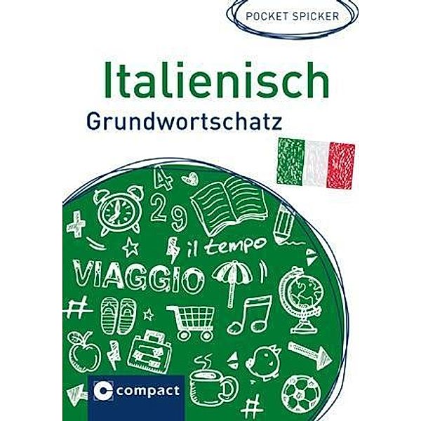 Pocket Spicker: Italienisch Grundwortschatz, Alessandra Felici Puccetti