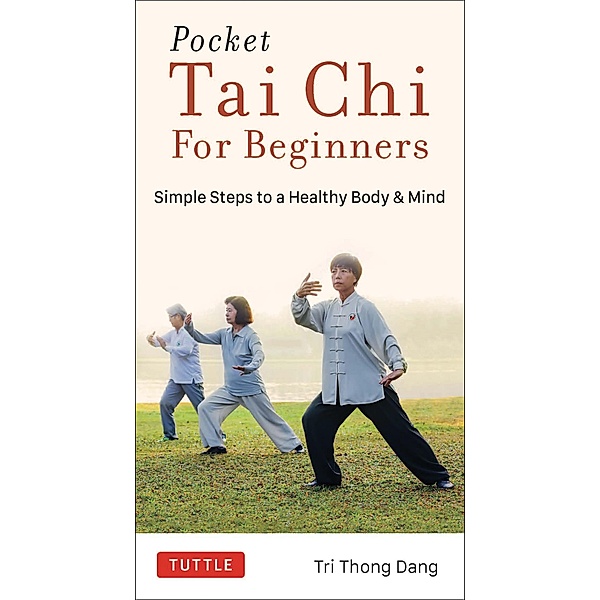 Pocket Tai Chi for Beginners, Tri Thong Dang