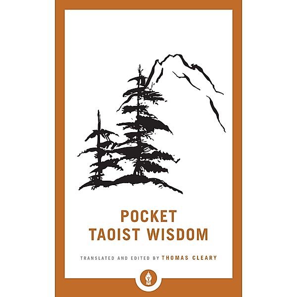 Pocket Taoist Wisdom / Shambhala Pocket Library, Thomas Cleary