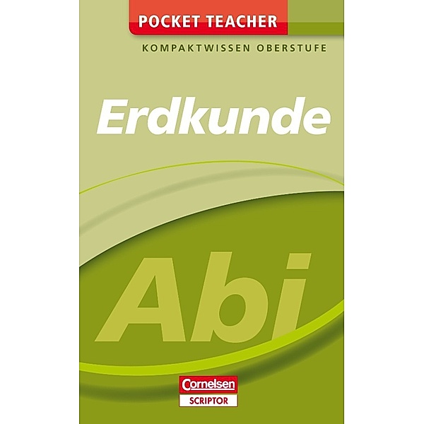 Pocket Teacher Abi Erdkunde, Manfred Koch, Peter Fischer