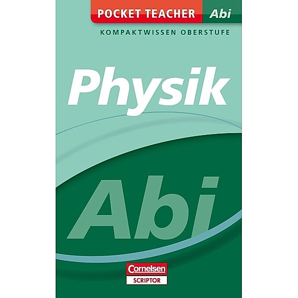 Pocket Teacher: Pocket Teacher Abi Physik, Hans-Peter Götz