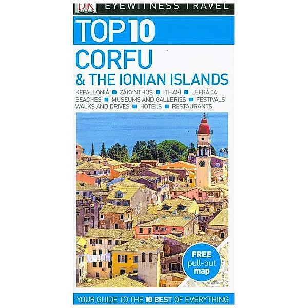Pocket Travel Guide / DK Eyewitness Top 10 Corfu and the Ionian Islands, DK Eyewitness