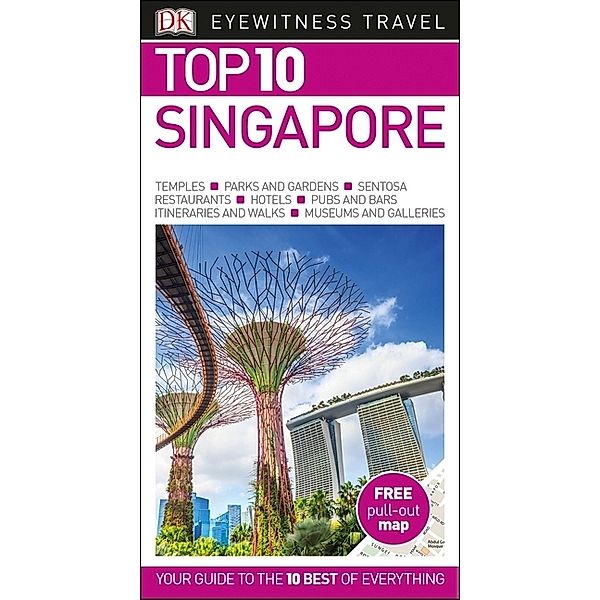 Pocket Travel Guide / DK Eyewitness Top 10 Singapore, DK Eyewitness