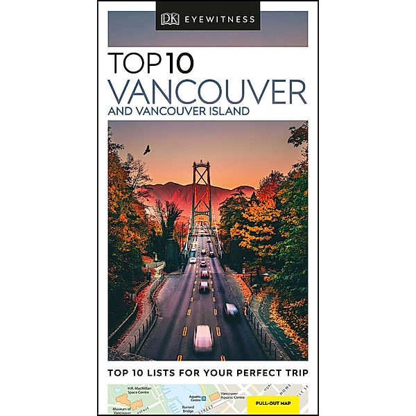 Pocket Travel Guide / DK Eyewitness Top 10 Vancouver and Vancouver Island, DK Eyewitness