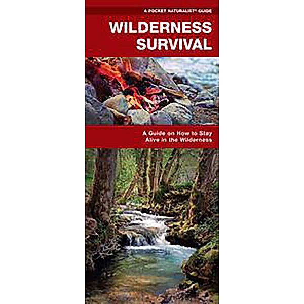 Pocket Tutor Series: Wilderness Survival, James Kavanagh, Waterford Press