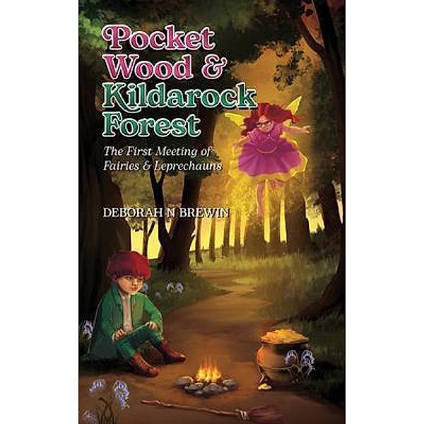 Pocket Wood & Kildarock Forest, Deborah N Brewin
