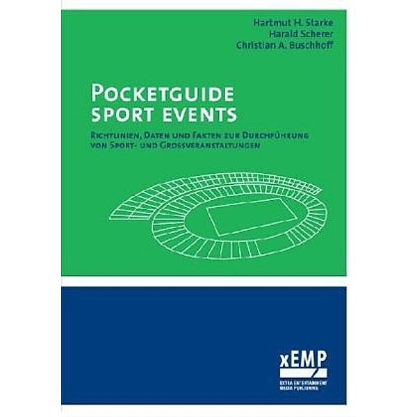 Pocketguide Sport Events, Hartmut H. Starke, Harald Scherer, Christian A. Buschhoff