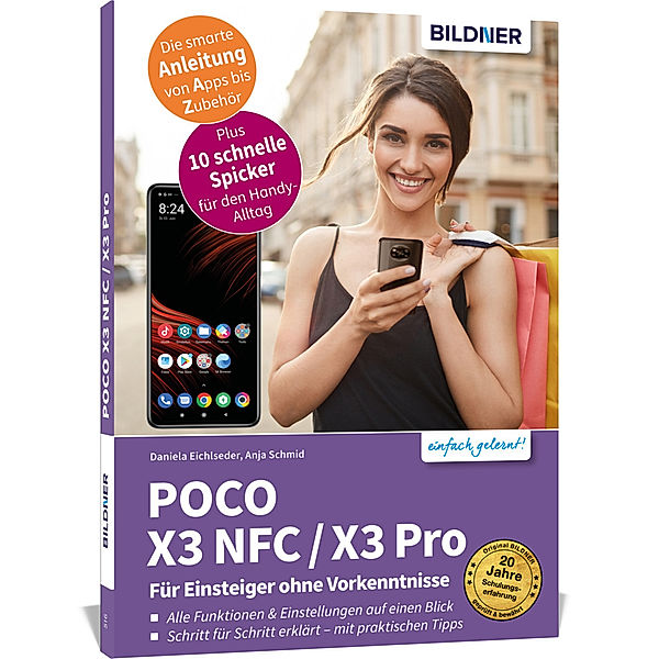 POCO X3 NFC / X3 Pro - Für Einsteiger ohne Vorkenntnisse, Anja Schmid, Daniela Eichlseder