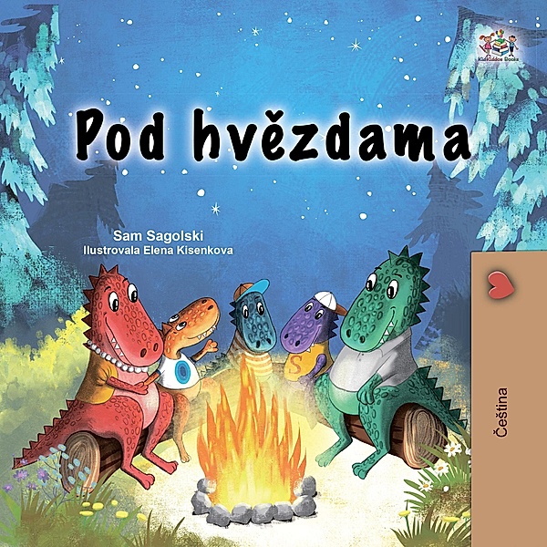 Pod hvezdama (Czech Bedtime Collection) / Czech Bedtime Collection, Sam Sagolski, Kidkiddos Books