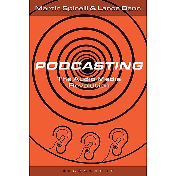 Podcasting, Martin Spinelli, Lance Dann