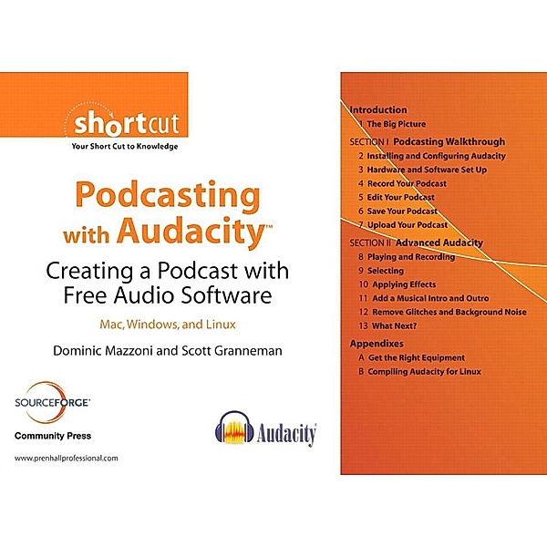 Podcasting with Audacity, Dominic Mazzoni, Scott Granneman