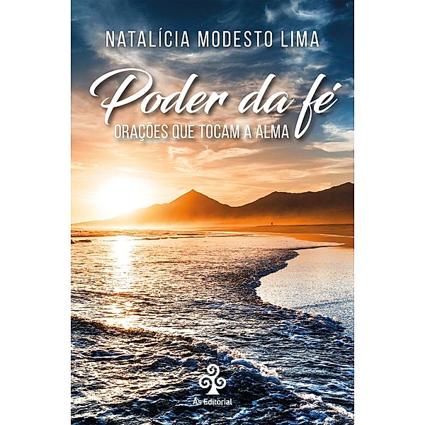 Poder da fé, Natalícia Modesto Lima