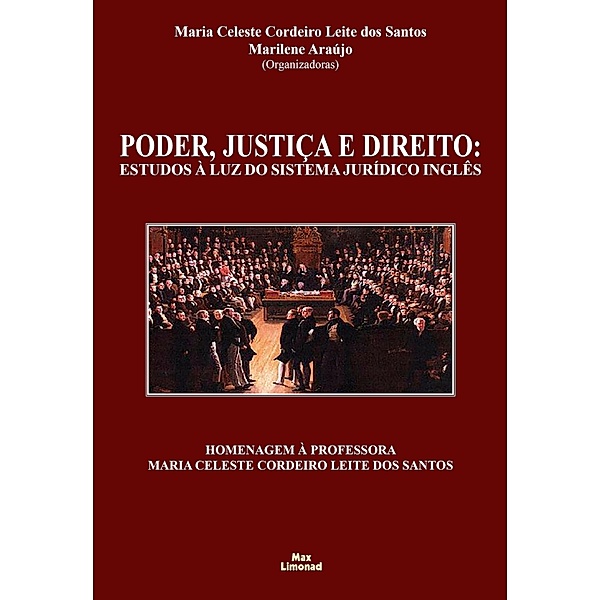 Poder, Justiça e Direito, Maria Celeste Cordeiro Leite dos Santos, Marilene Araújo