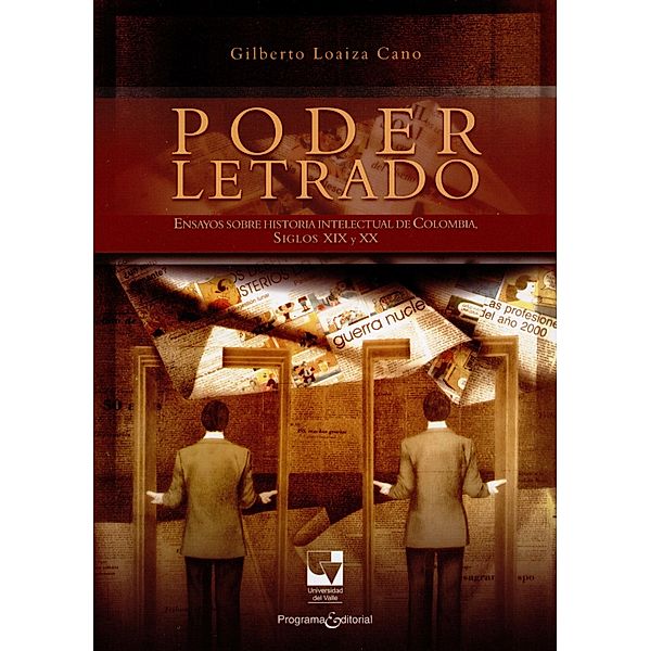 Poder letrado / Ciencias sociales y económicas Bd.3, Gilberto Loaiza Cano