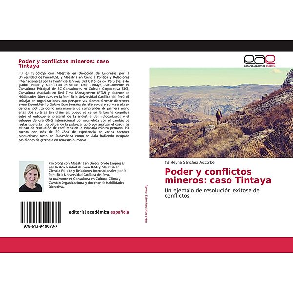 Poder y conflictos mineros: caso Tintaya, Iris Reyna Sánchez Aizcorbe
