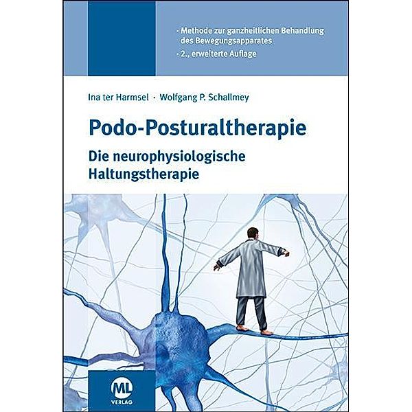 Podo-Posturaltherapie, Ina ter Harmsel, Wolfgang P. Schallmey