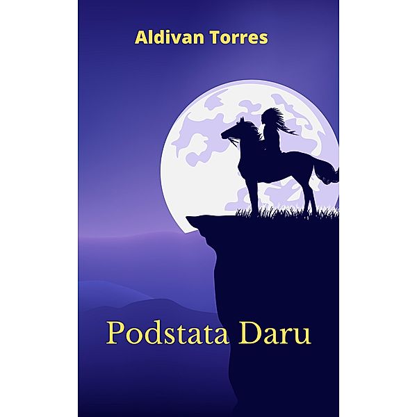 Podstata Daru, Aldivan Torres