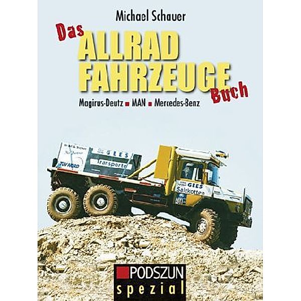 Podszun spezial / Allradfahrzeuge, Michael Schauer