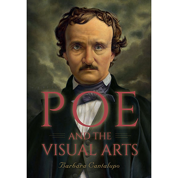 Poe and the Visual Arts, Barbara Cantalupo