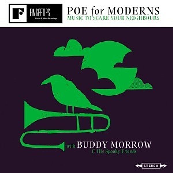 Poe For Moderns: Music To Scare Your Neighbors, Buddy & His Spooky Friends Morrow, Various Artis