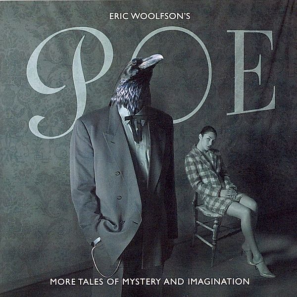 Poe-More Tales Of Mystery & Imagination, Eric Woolfson