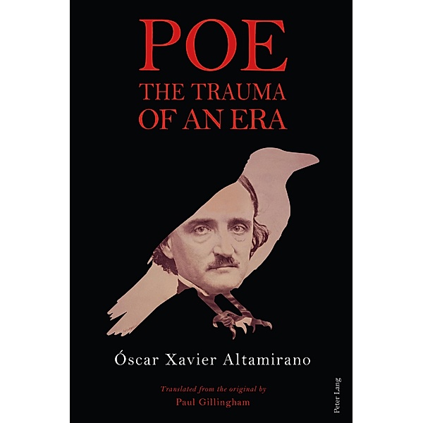 Poe: The Trauma of an Era, Oscar Xavier Altamirano
