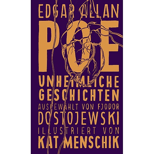 Poe: Unheimliche Geschichten / Kat Menschiks Lieblingsbücher Bd.5, Edgar Allan Poe