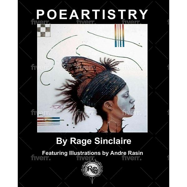 POEARTISTRY, Rage Sinclaire