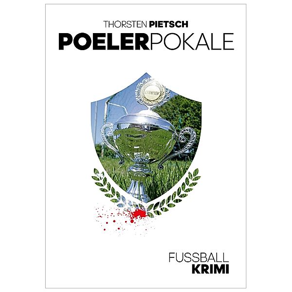 POELER POKALE, Thorsten Pietsch