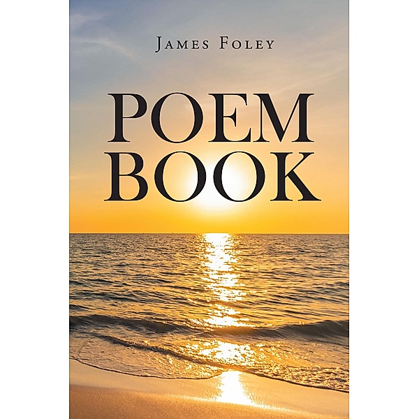 Poem Book, James Foley