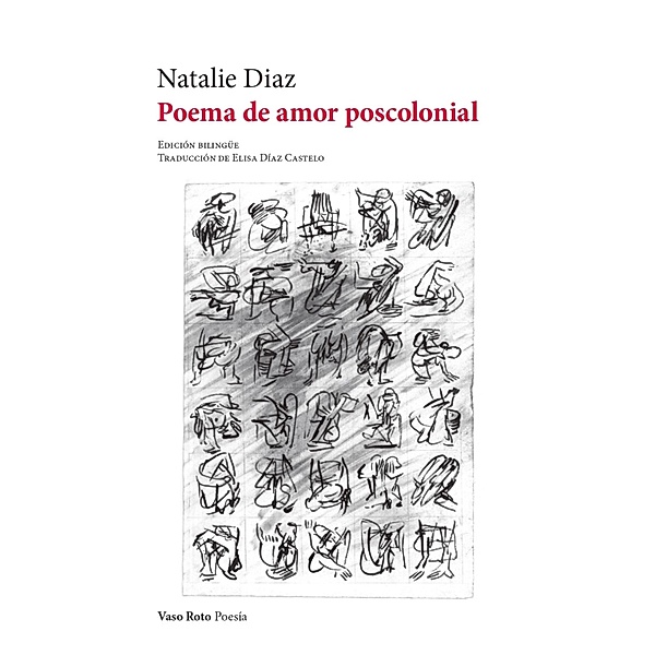 Poema de amor poscolonial / Poesía Bd.170, Natalie Diaz