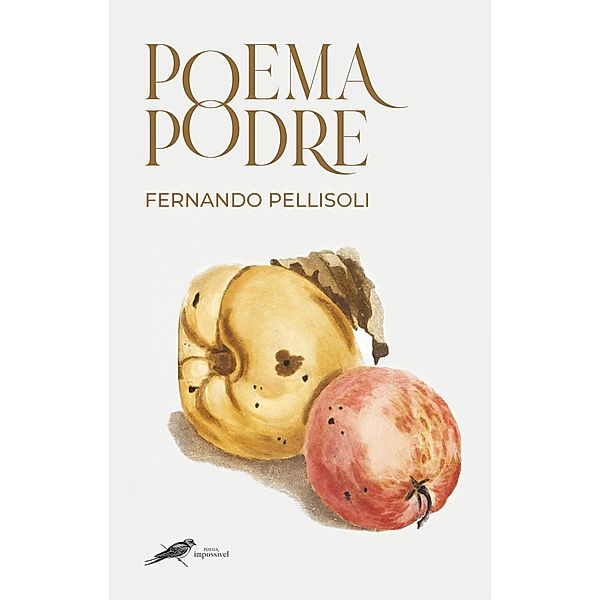 Poema Podre, Fernando Pellisoli