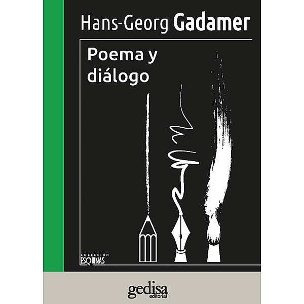 Poema y diálogo, Hans-Georg Gadamer