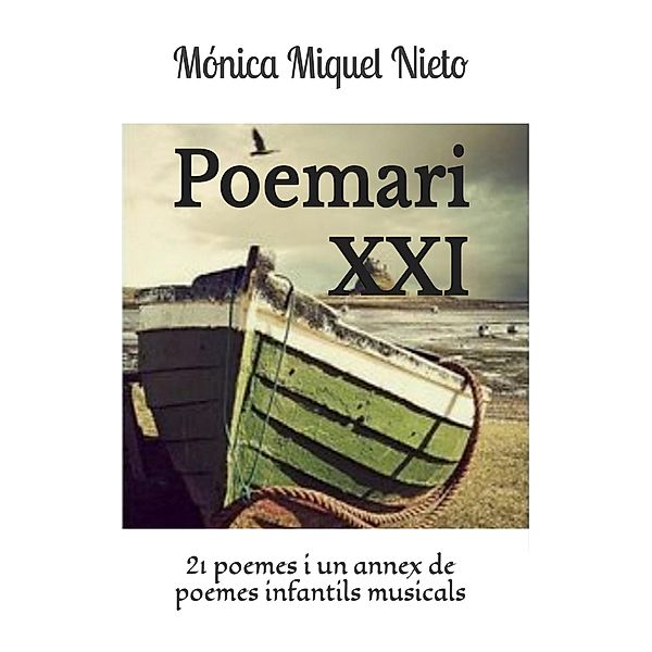 Poemari XXI, Mónica Miquel Nieto