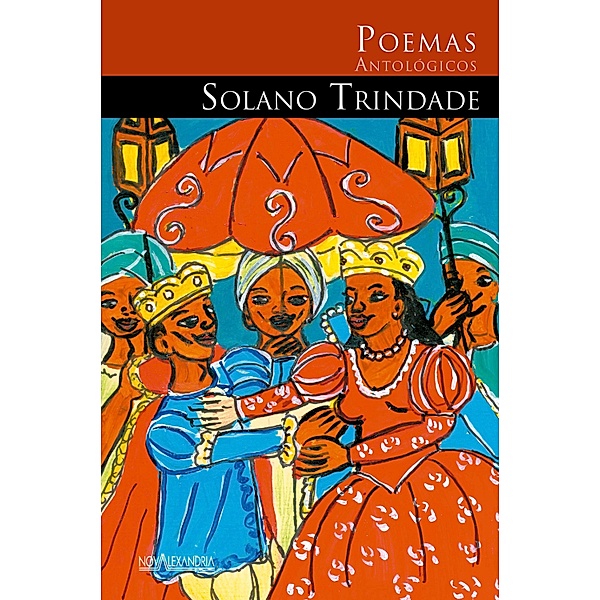 Poemas antológicos de Solano Trindade / Obras antológicas Bd.1, Solano Trindade