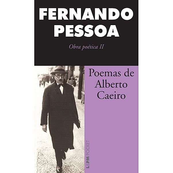 Poemas de Alberto Caeiro, Fernando Pessoa