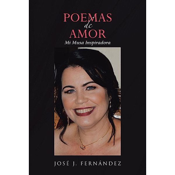 Poemas de Amor, Jose J. Fernandez