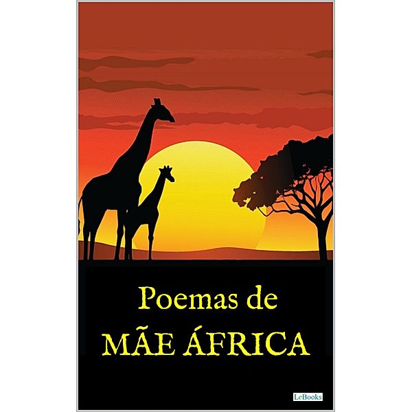 POEMAS DE MÃE ÁFRICA / Raízes, Diversos