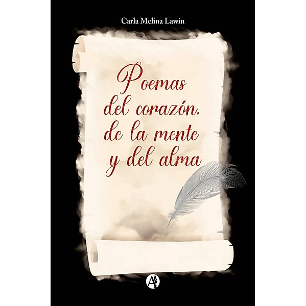 Poemas del corazón, de la mente y del alma, Carla Melina Lawin