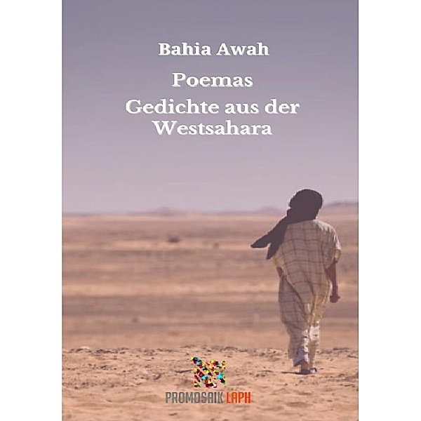 Poemas Gedichte aus der Westsahara, Bahia Awah